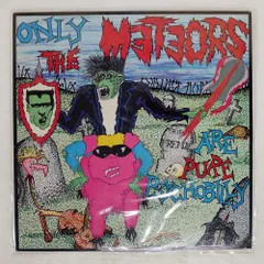 フランス盤 METEORS/ARE PURE PSYCHOBILLY/ANAGRAM GRAM33 LPのサムネイル