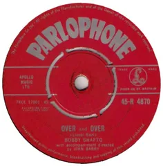 7” Bobby Shafto Over And Over 45R4870 	PARLOPHONE /00080