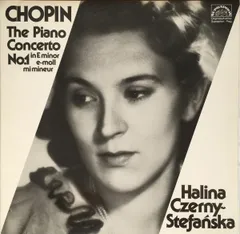 LP Frederic Chopin . Halina Czern The Piano Concerto No.1 In E Minor - E-Moll - Mi Mi 203729250 Supraphon /00260