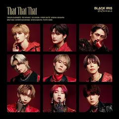 (CD)That That That (Type-B)／BLACK IRIS