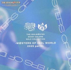 [중고] 애니메이션계 CD THE IDOLM@STER SHINY COLORS SOLO COLLECTION -M@STERS OF IDOL WORLD 2025 part2-