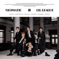 NEOMATIC (AL+Blu-ray Disc) - LIL LEAGUE from EXILE TRIBE