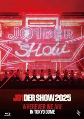 新品未開封★ JO1DER SHOW 2025 'WHEREVER WE ARE' IN TOKYO DOME (Blu-ray) - JO1