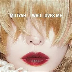WHO LOVES ME 加藤ミリヤ 中古CD レンタル落ち 5m-1254