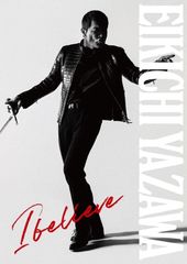 1度のみ聴取済み矢沢永吉アルバムCD「I believe」初回限定版 おまけ 