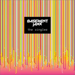 (CD)Singles／Basement Jaxx