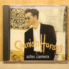 중고 CD 아즈텍 카메라/Aztec Camera ■ Spanish Horses - Part 1 In A Roddy Frame Live Collection - [4509902872/0745099028725]P71291