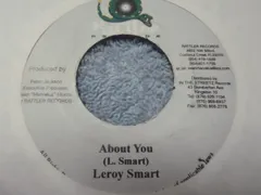7” Leroy Smart About You NONE Rattler Records /00080