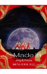 Blu-ray／King & Prince ARENA TOUR 2022 〜Made in〜(初回限定版)