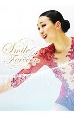 浅田真央DVD 『Smile Forever』～美しき氷上の妖精～〈2枚組