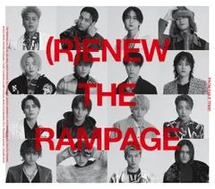 (CD)(R)ENEW(AL2枚組(CD Only))／THE RAMPAGE from EXILE TRIBE