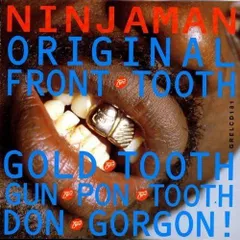 【中古】Original Front Tooth / Ninjaman（帯無し）
