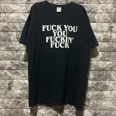 FUCK YOU YOU FUCKIN' FUCK Tシャツ L BLACKのサムネイル