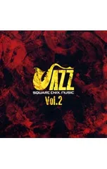CD／ゲーム／SQUARE ENIX JAZZ Vol.2