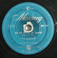 78RPM/SP Platters On My Word Of Honor / One In A Million MT143 MERCURY /00500