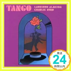【激安】Tango [CD] Almedia， Laurindo; Byrd， Charlie_02