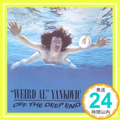 【激安】Off the Deep End [CD] Yankovic， Weird Al_02