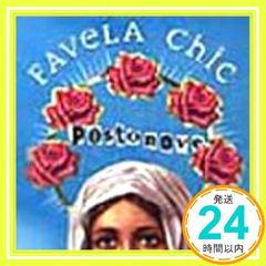 FAVeLA Chic-Postonove [CD] オムニバス? セウ・ジョルジ? アントニオ・カルロス&ジョカフィ? ボンデ・ドゥ・ゴリラ? デ・ファリャ? トリオ・ノルデスチーノ? エルザ・ソアレス? オス・レス・ドゥ・バトゥーバ? ア・コイソ_02