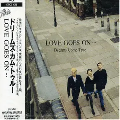 2026年最新】LOVE GOES ON… [ DREAMS COME TRUE ]の人気アイテム