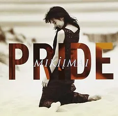 PRIDE / 今井美樹 (CD)のサムネイル