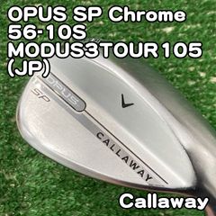 【カスタムシャフト】キャロウェイ OPUS SP ウェッジ 56° Wグラインド カスタムシャフト】キャロウェイ OPUS SP ウェッジ 56° Wグラインド