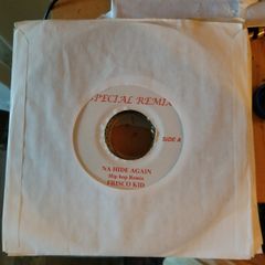 7” Frisco Kid Nah Hide Again (Hip Hop Remix) NONE Special Remix /00080