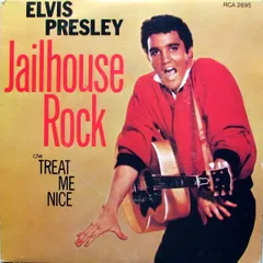 7” Elvis Presley Jailhouse Rock / Treat Me Nice RCA2695 RCA /00080