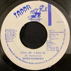 7” Beres Hammond Give Me A Break NONE Tappa Records /00080