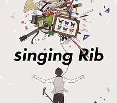 (CD)singing Rib - りぶ (LIVE CD&バリィぶストラップ付初回限定盤)／りぶ