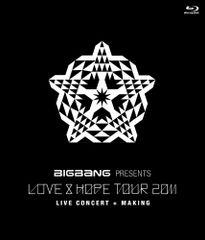BIGBANG PRESENTS “LOVE & HOPE TOUR 2011 [Blu-ray]