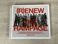 THE RAMPAGE from EXILE TRIBE CD (R)ENEW(ドキュメント盤)(Blu-ray Disc付)