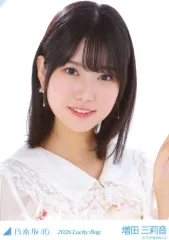 【中古】生写真(乃木坂46) 乃木坂46/増田三莉音/バストアップ/2026 福袋 Lucky Bag 「カレンダー衣装」