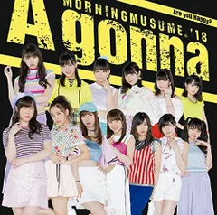 Are you Happy?/A gonna(初回生産限定盤B)(DVD付) / モーニング娘。'18 / 1.Are you Happy？ 2.A gonna / 女性アイドル / CD