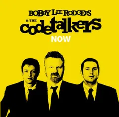 (CD)ナウ／ボビー・リー・ロジャース&ザ・コードトーカーズのサムネイル