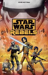 Star Wars: Rebels/Martin Fisher,Jeremy Barlow,Alec Worley