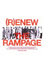 CD／RAMPAGE from EXILE TRIBE／【2CD+Blu-ray】(R)ENEW MV盤