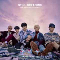 【CD】TOMORROW X TOGETHER / STILL DREAMING(通常盤) (TYCT-60170)のサムネイル