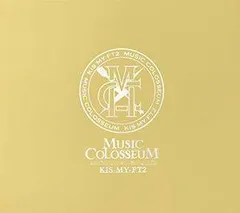 MUSIC COLOSSEUM(DVD付)(初回生産限定盤A) / Kis-My-Ft2 / 1.Overture ～Music Colosseum～ 2.EXPLODE 3.VersuS 4.いいね！ 他 / ジャニーズ / CD