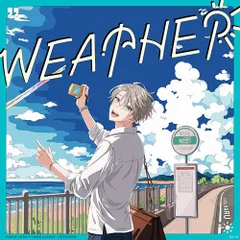 (CD)WEATHER (通常盤) - 甲斐田晴 (特典なし)／甲斐田晴