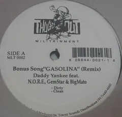 12” Daddy Yankee / N.O.R.E. Gasolina / In A Minute MLT0002 Thugged Out Militain /00250