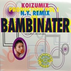 小泉今日子 KOIZUMIX PRODUCTION BAMBINATER - メルカリ