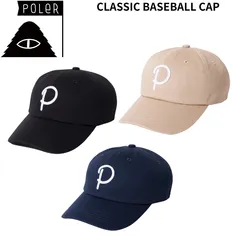 POLER ポーラー CLASSIC BASEBALL CAP ベースボールキャップ メンズ レディース ストリート アウトドア キャンプ 帽子