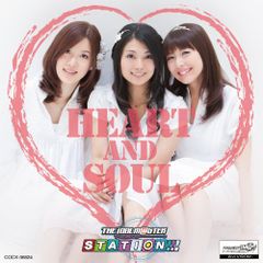 (CD) HEART AND SOUL -THE IDOLM@STER STATION!!!-/하라 유미, 누마쿠라 아이미, 아사쿠라 안미