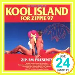 KOOL ISLAND FOR ZIPPIE’97 [CD] オムニバス? ドナ・ルイス? クワド・シティ・DJ’s? MCライト? ザ・ブレイズ? クリス・ブレイド? ブラクストンズ? レネゲイド・ファンクトレイン? ヤズ? ザ・コアーズ; フレイ_02