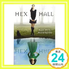 中古 Hex Hall Book One (A Hex Hall Novel， 1) Hawkins， Rachel_02 即納
