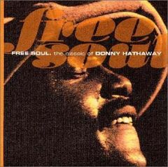 Free Soul the classic of Donny Hathaway - メルカリ