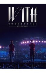 東方神起/LIVE TOUR 2015 WITH〈初回限定盤・3枚組〉 - メルカリ