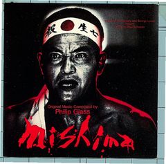 緒形拳主演映画／『ＭＩＳＨＩＭＡ（ミシマ）』オリジナル・サウンド・トラック盤ＣＤ 緒形拳主演映画／『MISHIMA（ミシマ）』オリジナル・サウンド