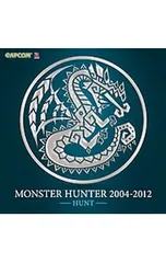 CD／ゲーム／MONSTER HUNTER 2004-2012「HUNT」