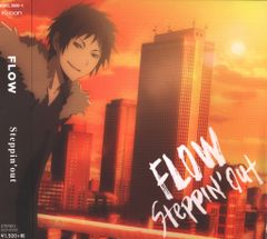 애니메이션 CD [듀라라라!! × 2 결] / FLOW / Steppin'out [애니메이션 보드]